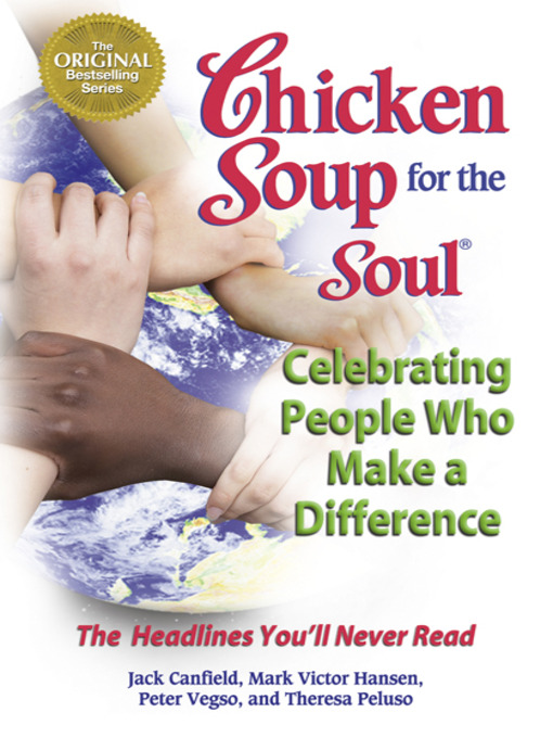 Cover image for Chicken Soup for the Soul Celebrating People Who Make a Difference